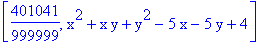 [401041/999999, x^2+x*y+y^2-5*x-5*y+4]